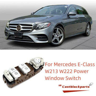 Driver Window Switch For W213 E-Class W222 S-Class W222 Window Master ...