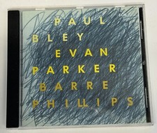 PAUL BLEY EVAN PARKER BARRE PHILLIPS - TIME WILL TELL (1995) CD ECM