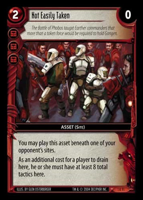 Not Easily Taken - Incursion - Wars TCG