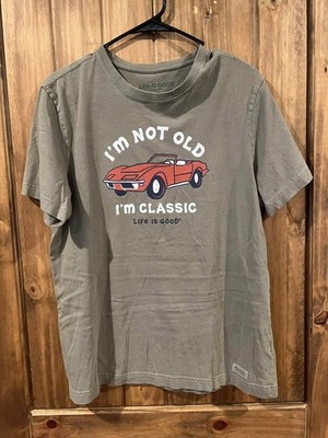 Life is Good Crusher T-Shirt Mens Medium Brown I'm Not Old I'm Graphic Classic