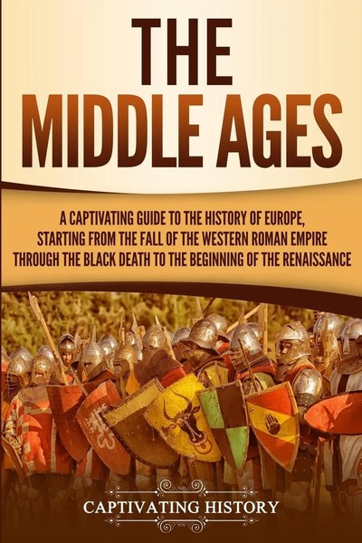 The Middle Ages Captivating History Taschenbuch Kartoniert / Broschiert Englisch-image