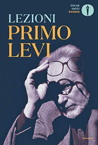 9788804720188 Lezioni Primo Levi - F. Levi,D. Scarpa - Foto 1 di 1