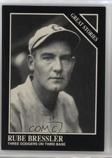 1991 The Sporting News Conlon Collection No MLB Logo on Back Rube Bressler 12hh