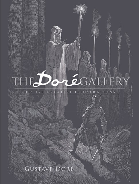 The Dore Gallery by Gustave Dore (Paperback Book)