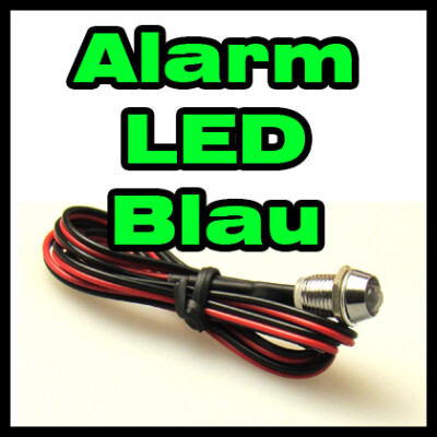 Alarm LED blau Alarmled Warnled Alarmanlage Blinkled flash blue