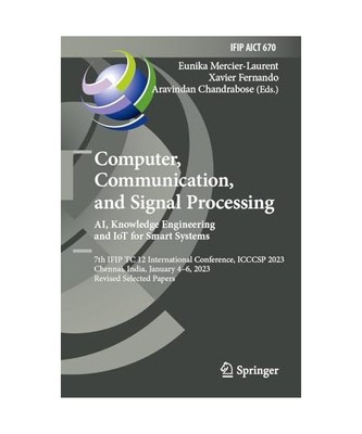 Computer, Communication, and Signal Processing. AI, Knowledge Engineering and Io