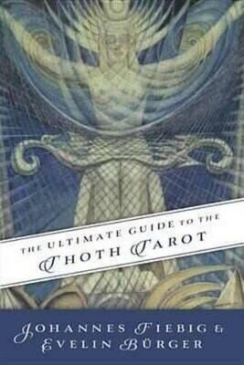 Johannes Fiebig Evelin  The Ultimate Guide to the Thoth (Paperback) (UK IMPORT)