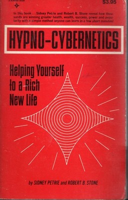 Hypo-Cybernetics helping yourself to a rich new life