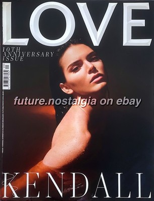 KENDALL JENNER Love magazine 2018 10th Anniversary GIGI Adwoa KAIA Naomi UMA