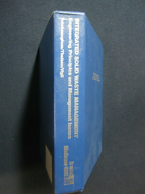 Integrated Solid Waste Management: Engineering Principles and Management Issue..