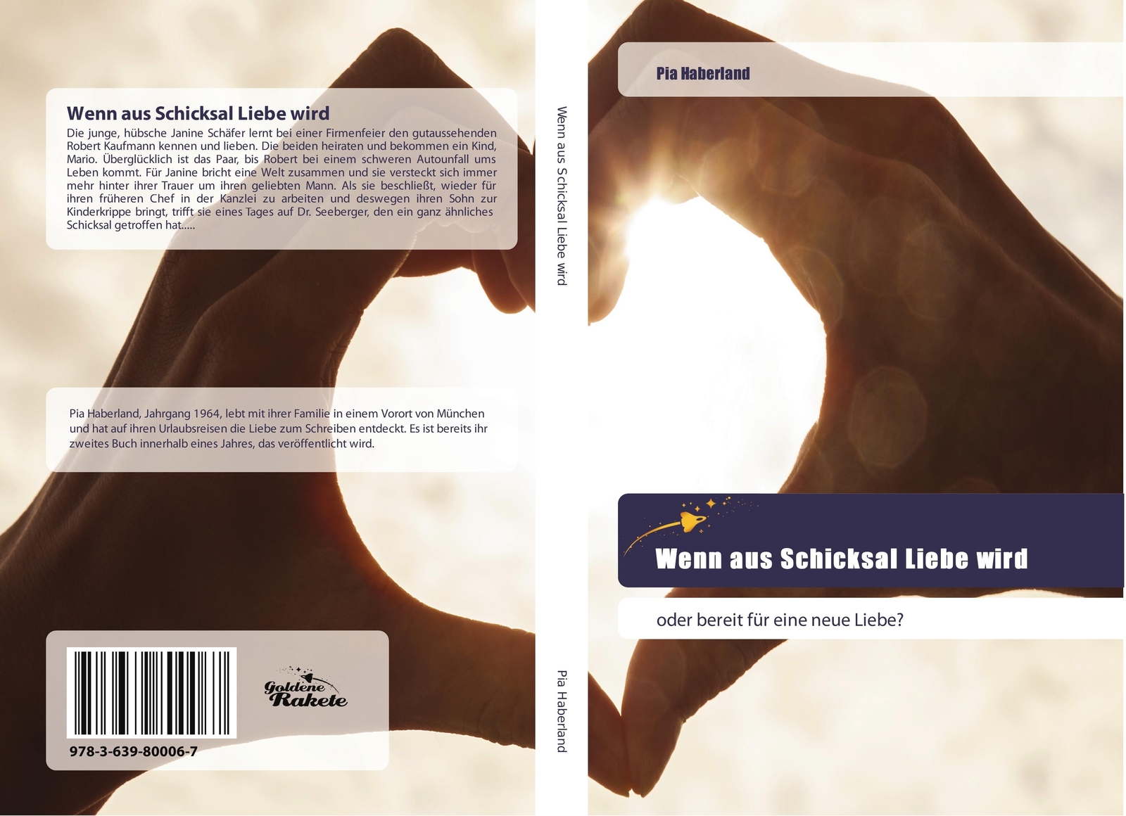 Thumbnail - Pia Haberland | Wenn Aus Schicksal Liebe Wird | Taschenbuch | Deutsch