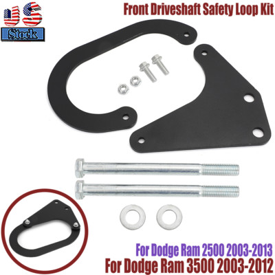 For Dodge 2003-2013 Ram 2500, Ram 3500 Front Driveshaft Safety Loop Kit US STOCK