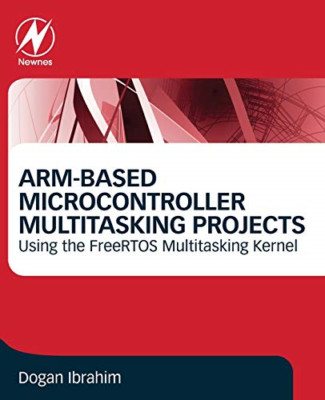ARM-basierter Mikrocontroller Multitasking Projekte: Verwenden - Taschenbuch / Softback N