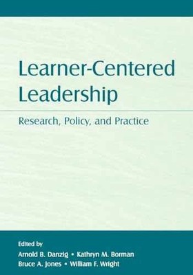 Learner-Centered Leadership (Topics - Paperback, by Danzig Arnold B. - Very Good