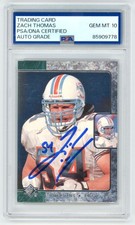 ZACH THOMAS Miami Dolphins Signed 1996 UD SP Rookie Card #91 PSA Auto 10. rookie card picture