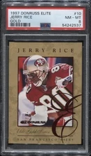 1997 Donruss Elite #10 Jerry Rice Gold /2000 PSA 8 *2537 HOF POP 2 Only 3 Higher