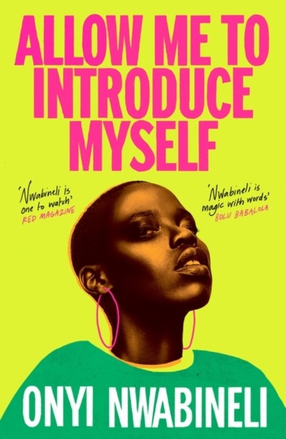 Allow Me to Introduce Myself by Onyi Nwabineli HARDBACK - Image 2