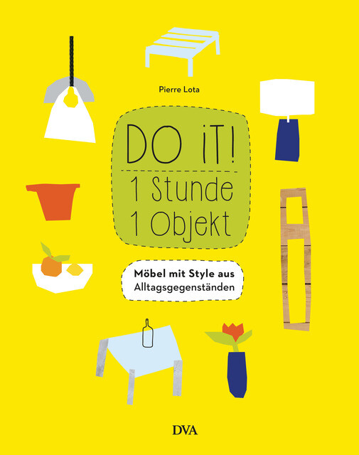 Do It 1 Stunde - 1 Objekt Pierre Lota