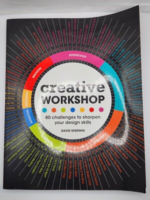 Creative Workshop Book: 80 Challenges to Sharpen Your Design Skills | eBay