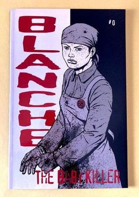 Blanche the Baby Killer #0 Graphic Novel by Songgu Kwon