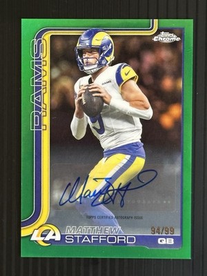 Matthew Matt Stafford Auto 2025 Topps Chrome True Green Refractor