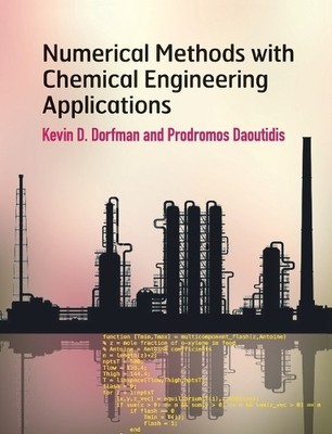Numerical Methods with Chemical Engineering Applications by K... - 9781107135116