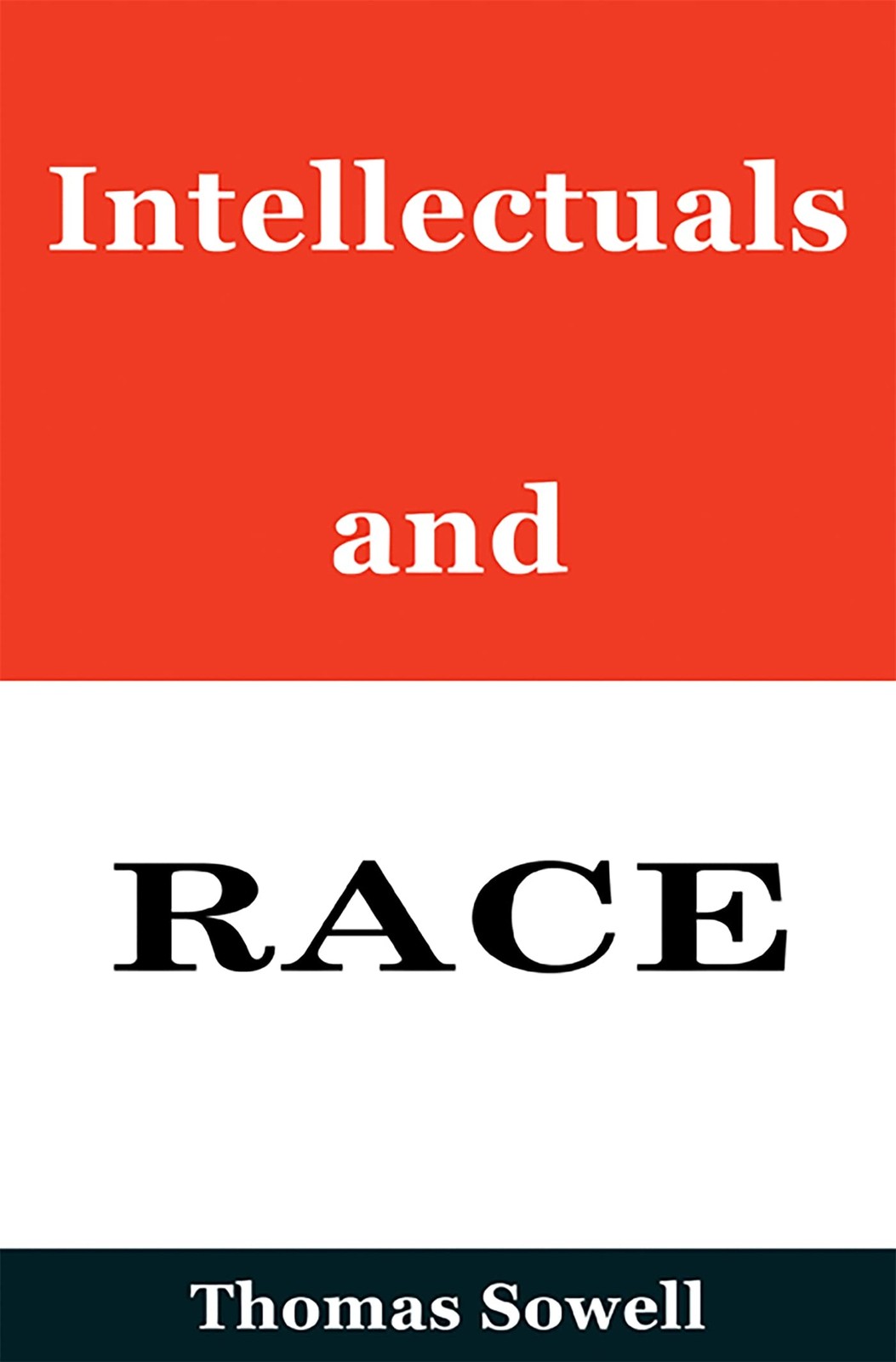 Intellectuals and Race by Thomas Sowell 9780465058723 NEW Free UK Delivery - Image 6