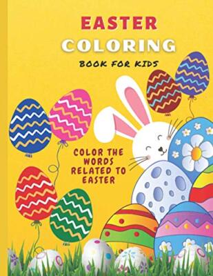 Easter Coloring Book for Kids: Easter Egg and Words Coloring Book for ...