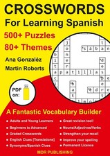 CROSSWORDS FOR LEARNING SPANISH - 500+ Puzzles 80+Themes: E-BOOK on Flash Drive
