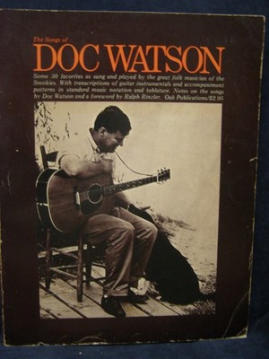 The Songs of Doc Watson | Guitar Songbook with Standard Notation and TAB | F...