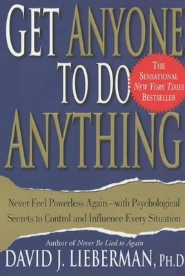 David J. Lieberman Get Anyone to Do Anything (Taschenbuch)