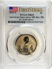 2024 S Reverse Proof Maine Innovation Dollar PCGS PR 69 First Strike Label