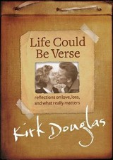 Life Could Be Verse: Reflections on Love, Loss, and What Really Matters