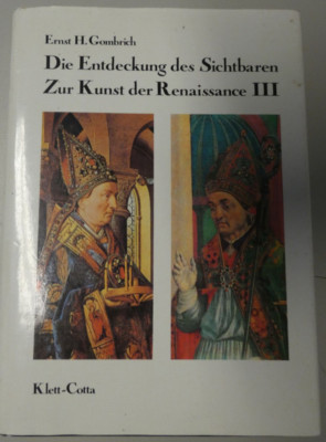 Die Entdeckung des Sichtbaren Zur Kunst der Renaissance 3 Y8-1422