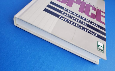 Spice Practical Device Modeling by R. Kielkowski (1995, Hardcover