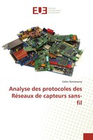 CéDric Ramassamy | Analyse Des Protocoles Des RéSeaux De Capteurs Sans-Fil