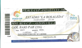 Malage C.F. v Aston Villa Peace Cup TICKET 2009/10