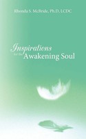 Rhonda S. Mcbride Lcdc | Inspirations For The Awakening Soul | Taschenbuch