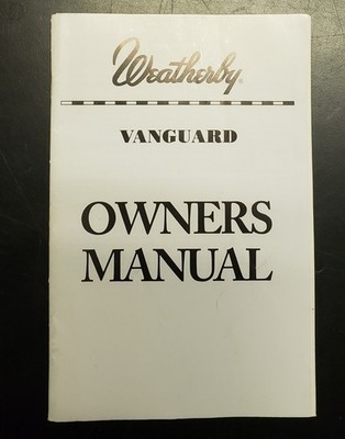 Weatherby Vanguard Bolt Action Rifle Instruction Owner's Manual 2009 20 Page