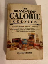 The Brand Name Calorie Counter 1986 Corrine T Netzer Paperback Health Wellness