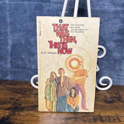 That Was Then This Is Now SE Hinton Dell Publishing Co Inc 1980 Paperback