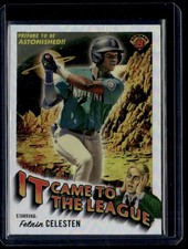 2024 Bowman Chrome It Came to the League Felnin Celesten Seattle Mariners #IT-15