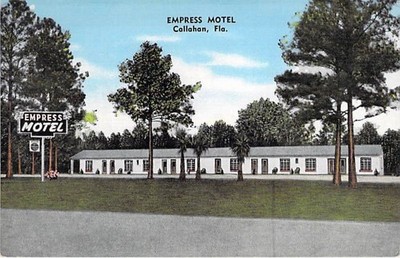 Empress Motel Callahan, FL Vintage Natural Color Postcard E. C. Kropp