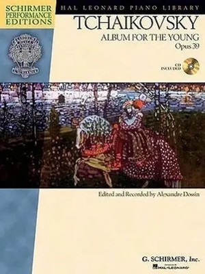 Tchaikovsky - Album for the Young, Opus 39 Book/Online Audio | Alexandre Dossin
