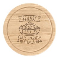 Beware VerrüCkte Spaghetti & Meatballs Mann Rund Hacken KäSebrett Lustig Essen