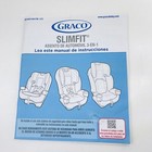 Graco 2023 Slimfit 3 in 1 CarSeat Instruction Manual NWL0001486470B 4/23 SPANISH