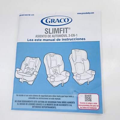 Graco 2023 Slimfit in CarSeat Instruction Manual NWL0001486470B 4/23  SPANISH