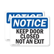  2 Pack Keep Door Closed Not An Exit OSHA Notice Sign Decal Metal Plastic