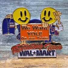 Walmart Employee Pin - Smiley WE WANT YOU! On Our TEAM! Recruiting Team