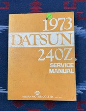 1973 Datsun 240z S30 Chassisbodyengine Factory Service Manualnissan Original 1973 Datsun 240z S30 Chassisbodyengine Factory Service Manualnissan Original